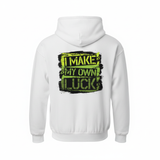 White I Make My Own Luck hoodie back - square